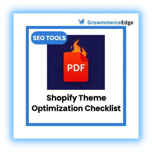 Shopify Theme Optimization Checklist (PDF)