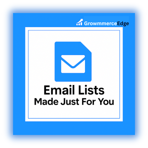 Email Lists - Made Just For You